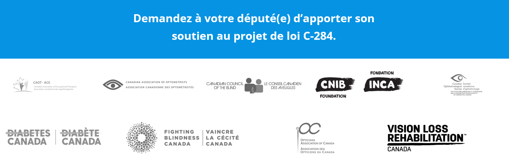 Demandez à votre député(e) d’apporter son soutien au projet de loi C-284.